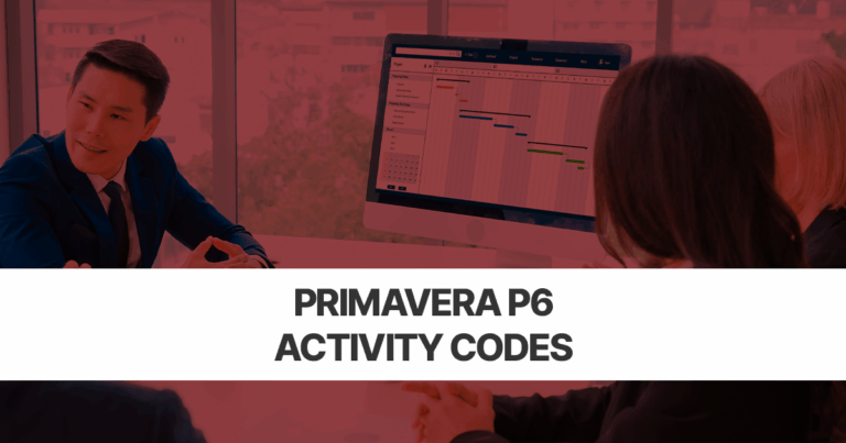 Primavera P6 Activity Codes Explained: How to Convert EPS Activity Code to Project Code