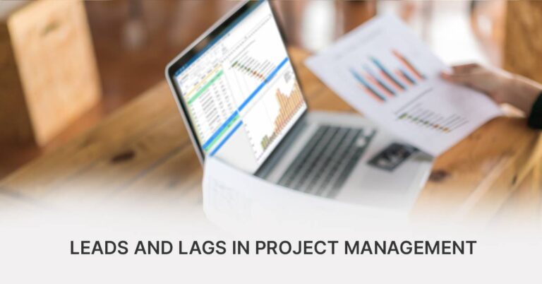 Leads and Lags in Project Management